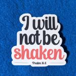 Psalm 16:8 Sticker, Christian Stickers, Faith Stickers, Laptop Stickers, Vinyl Stickers