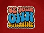 Be your own sunshine sticker, Self Esteem stickers, Inspirational Stickers, Uplifting Stickers, Laptop Stickers
