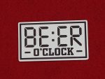 Beer O'Clock Sticker, because it's always beer o'clock