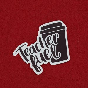 Teacher Fuel | Vinyl sticker | Back to school sticker, Teacher sticker, Teacher gift