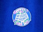My uterus my business Sticker, Reproductive rights sticker, Abortion rights sticker, Roe vs Wade, pro choice, vinyl Sticker