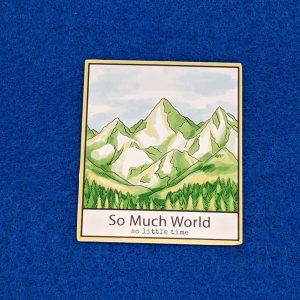 So much world so little time nature sticker, cool sticker for travelers, laptop decal, phone sticker