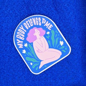 My body belongs to me Sticker, Reproductive rights sticker, Abortion rights sticker, Roe vs Wade, pro choice, vinyl Sticker