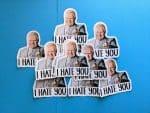Doug Ford Hates You Sticker - Made in Canada