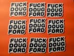 Fuck Doug Ford Text Sticker - Ontario Political Protest, Made in Canada