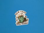 New year still trashy sticker, New Years Sticker, 2024 Sticker, Funny Sticker, Laptop Stickers