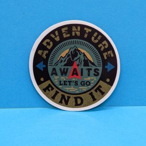 Adventure awaits, let's go find it | Camping Sticker, Nature Sticker, Hiking Sticker