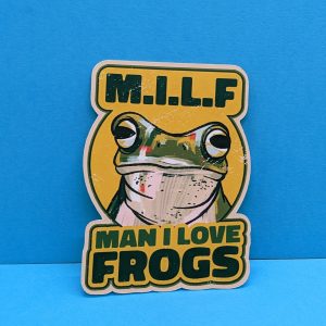 MILF - Man I Love Frogs Sticker | Vinyl Sticker, Frog Sticker, Funny Sticker, Meme Sticker