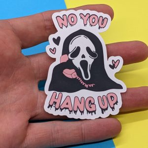 Funny Scream Sticker, Ghostface Sticker, No you hang up, Horror Movie Sticker, Funny gift for boyfriend / girlfriend