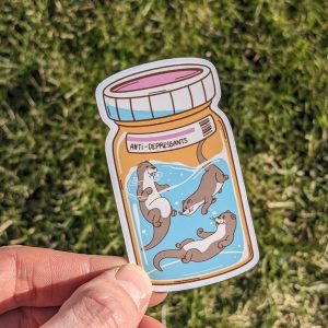 Antidepressant Otters - Otter Sticker - Mental Health Stickers - Animal Stickers - Cute Stickers