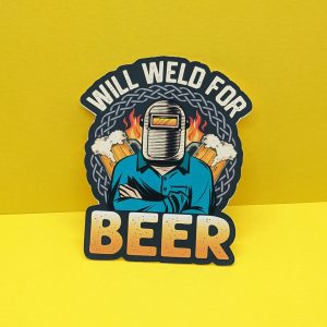 Will Weld For Beer | Welding Sticker, Welding Hood Stickers, Toolbox Stickers, Gift For Welders