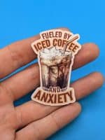 Fueled by Iced Coffee and Anxiety Sticker | Coffee Stickers, Anxiety Stickers, Funny Stickers