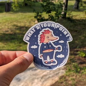 What's your point? Funny Hedgehog Sticker