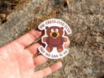 Cross-eyed Bear Sticker - Funny Misheard Lyrics Sticker, 90s Nostalgia Sticker