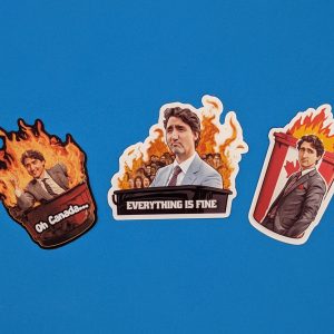 Justin Trudeau Must Go Sticker Pack - Dumpster Fire Collection, Canada Stickers