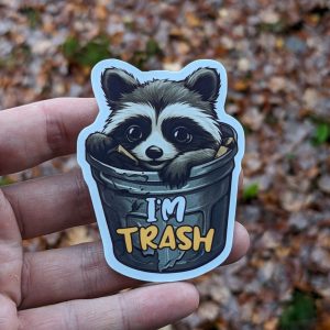 I'm Trash Sticker | Funny Raccoon Sticker, Trash Panda, Laptop Sticker, Vinyl Decal,