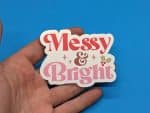 Messy & Bright Christmas Sticker | Cute Funny Xmas Decal