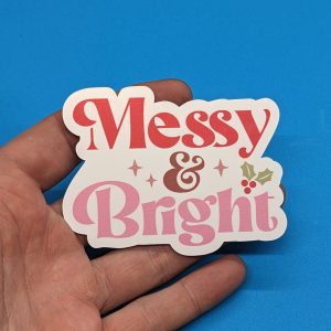 Messy & Bright Christmas Sticker | Cute Funny Xmas Decal