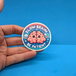 Self-Care Sticker - 'Be Patient' Positive Affirmation Decal for Laptops, water bottles, Journals, Phones